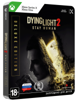 Dying Light 2: Stay Human Deluxe Edition [Xbox One/Series X, русская версия]