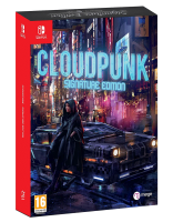 Cloudpunk Signature Edition [Nintendo Switch, русская версия]